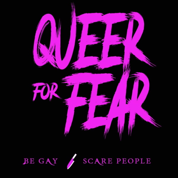Artwork for Queer for Fear