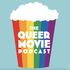 Queer Movie Podcast