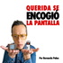 Querida se encogió la pantalla