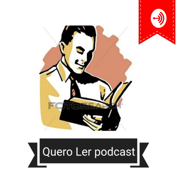 Artwork for Quero Ler Podcast