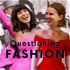 Questioning Fashion
