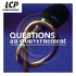 Questions au Gouvernement, LCP - Assemblée nationale