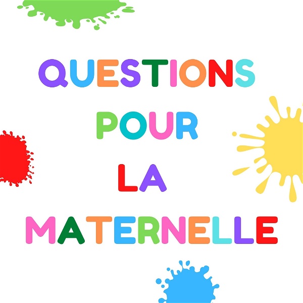 Artwork for Questions pour la maternelle