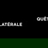 Quête Latérale