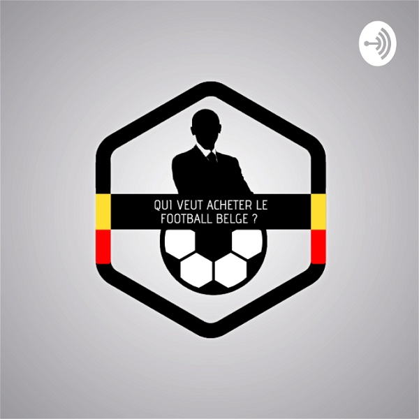 Artwork for Qui veut acheter le football belge ?