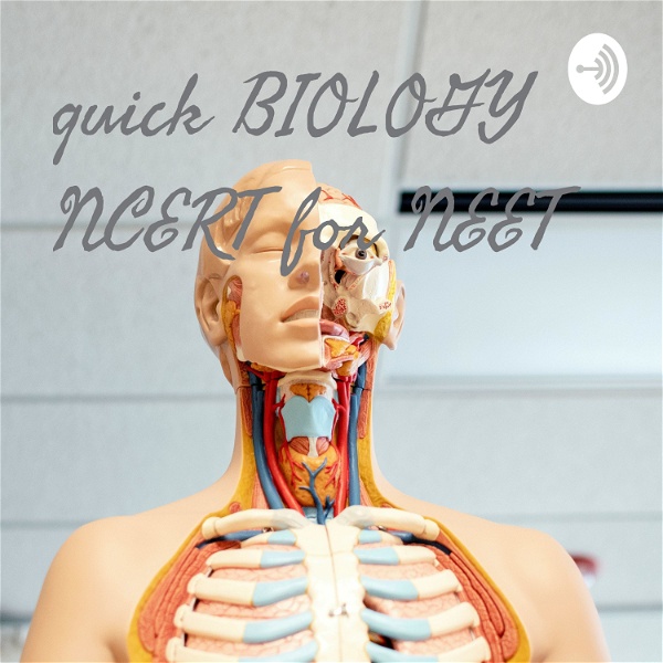Artwork for quick BIOLOGY NCERT for NEET