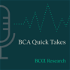 BCA Quick Takes Podcast