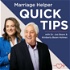 Marriage Quick Tips: Affairs, Communication, Avoiding Divorce, and Saving Your Marriage