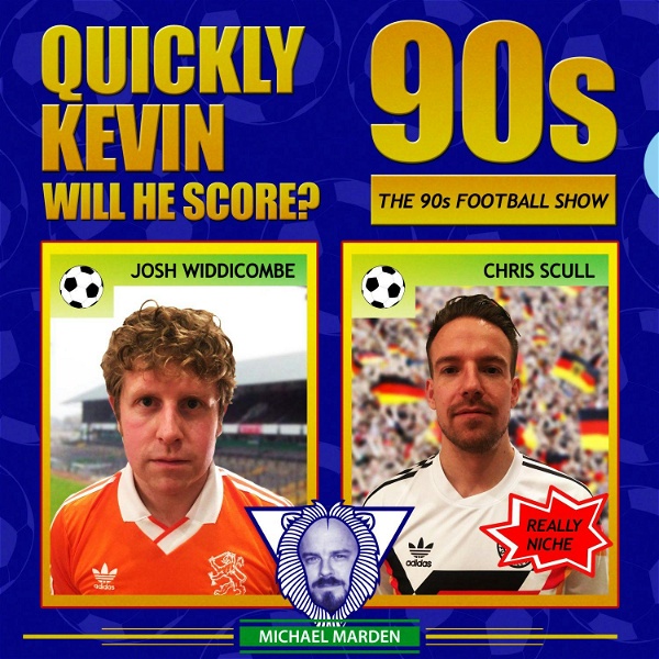 Artwork for Quickly Kevin; will he score? The 90s Football Show