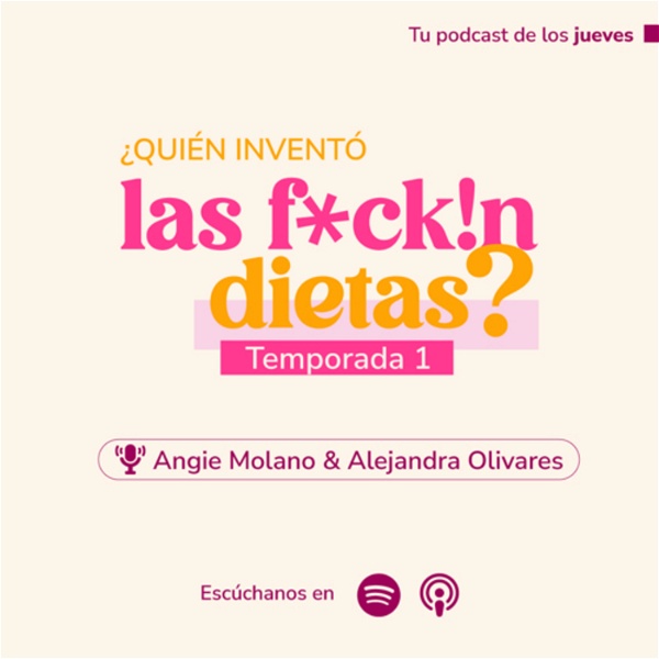 Artwork for ¿Quién Inventó Las F*ck!n Dietas?