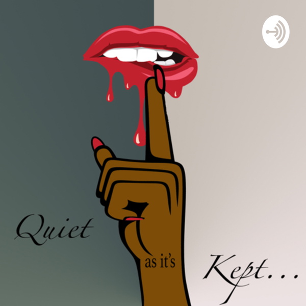Artwork for Quiet As It’s Kept