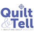 Quilt & Tell