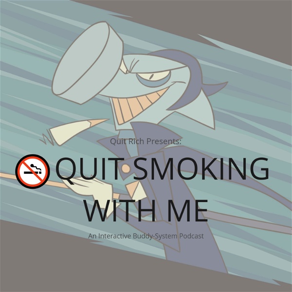 Artwork for 🚭 Quit Smoking With Me : A 30-Day Interactive Podcast