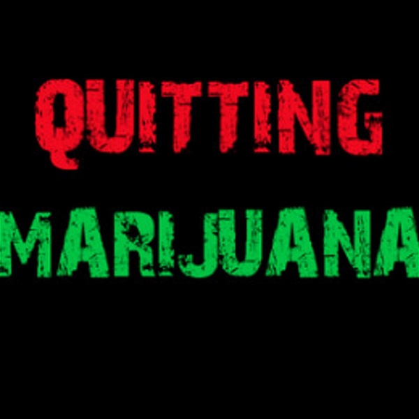 Artwork for Quitting Marijuana
