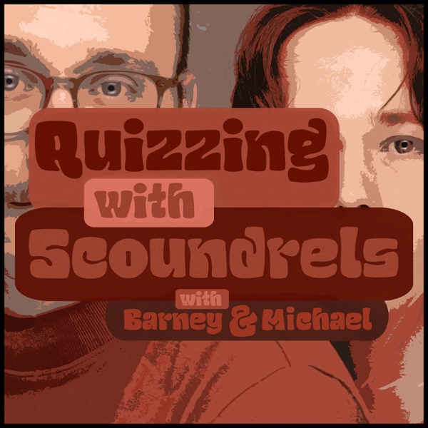 Artwork for Quizzing With Scoundrels