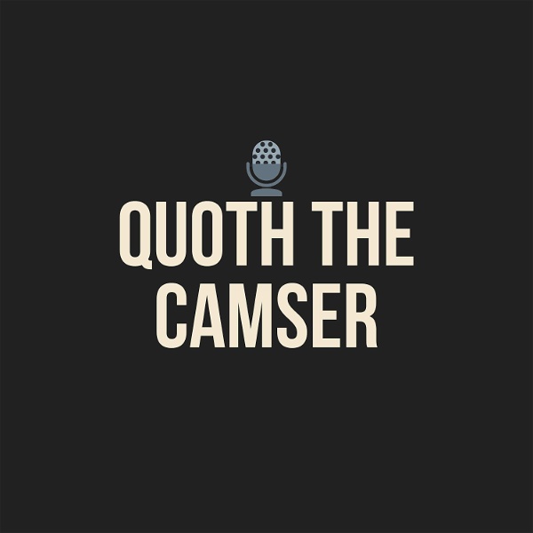 Artwork for Quoth the Camser