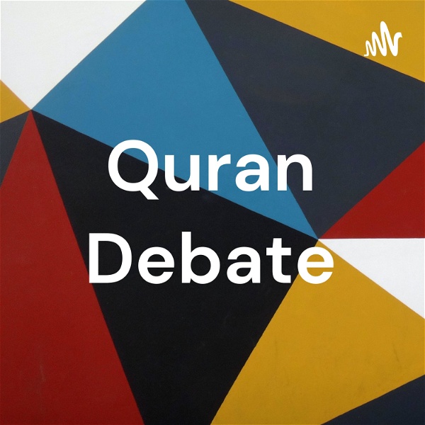 Artwork for Quran Debate