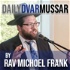 Rabbi Michoel Frank - Dvar Mussar