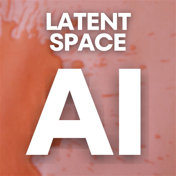 Artwork for Latent Space AI