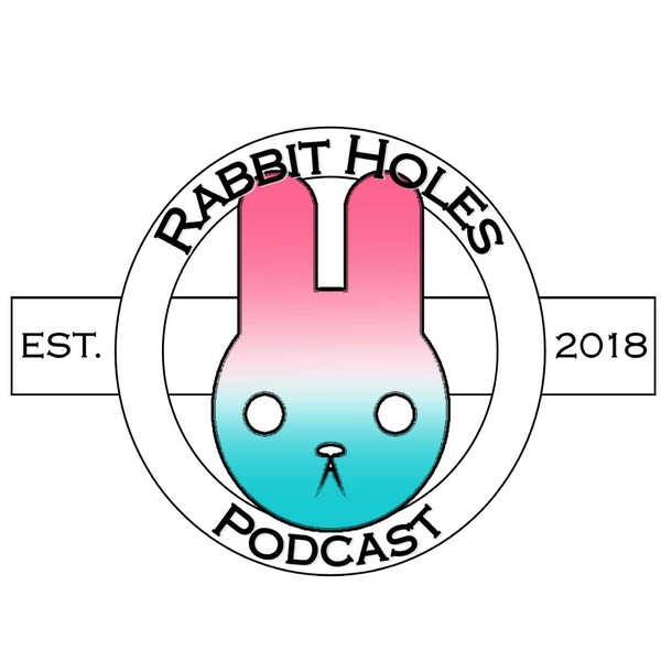 Artwork for Rabbit Holes Podcast