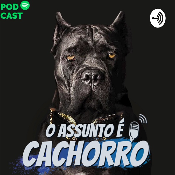 Artwork for O Assunto é Cachorro, o Podcast sobre Raças de Cães
