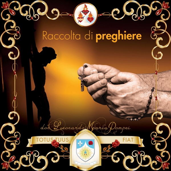 Artwork for Preghiere cristiane e santi rosari recitati
