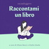 Raccontami un libro