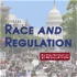 Race and Regulation