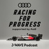 RACING FOR PROGRESS supported by Audi