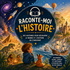 Raconte-moi l’Histoire