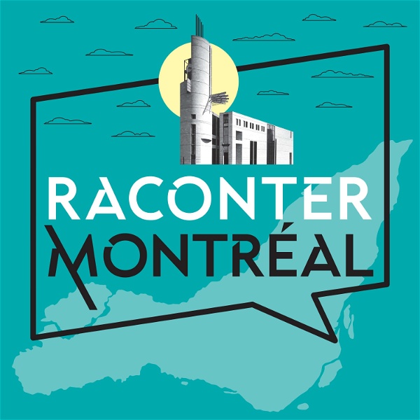 Artwork for Raconter Montréal