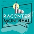 Raconter Montréal