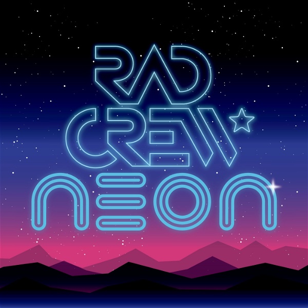 Artwork for Rad Crew: NEON