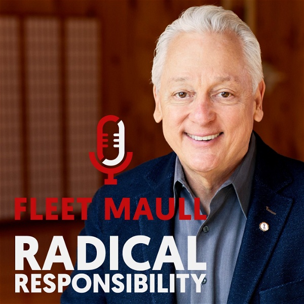 Artwork for Radical Responsibility Podcast with Fleet Maull Ph.D