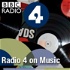 Radio 4 on Music