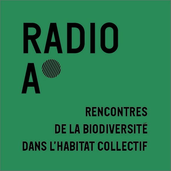 Artwork for Radio Anthropocène aux journées de la biodiversité des habitats collectifs