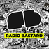 RADIO BASTARD