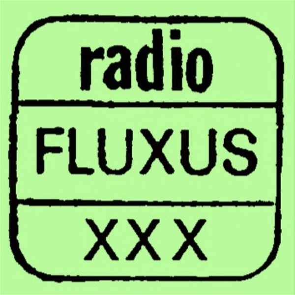 Artwork for Radio Fluxus: Stories from the Fluxus Archives