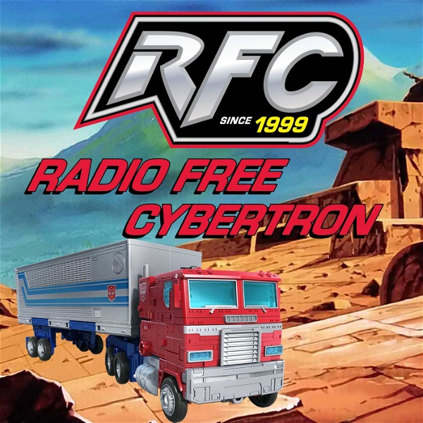 Artwork for Radio Free Cybertron: The Transformers Podcast