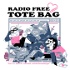 Radio Free Tote Bag