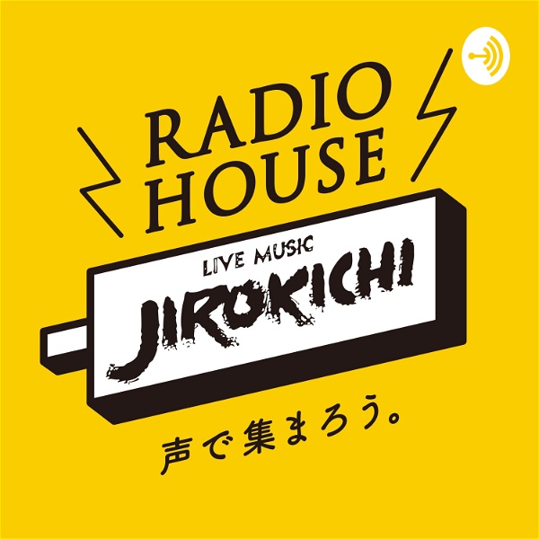 Artwork for Radio House JIROKICHI