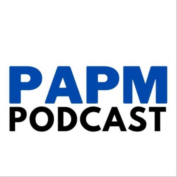 Artwork for PAPM Podcast