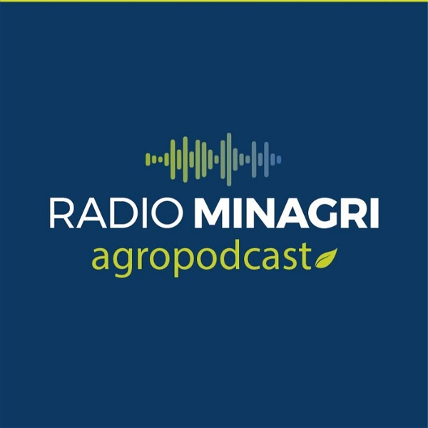 Artwork for Radio Minagri Agropodcast
