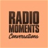 Radio Moments - Conversations
