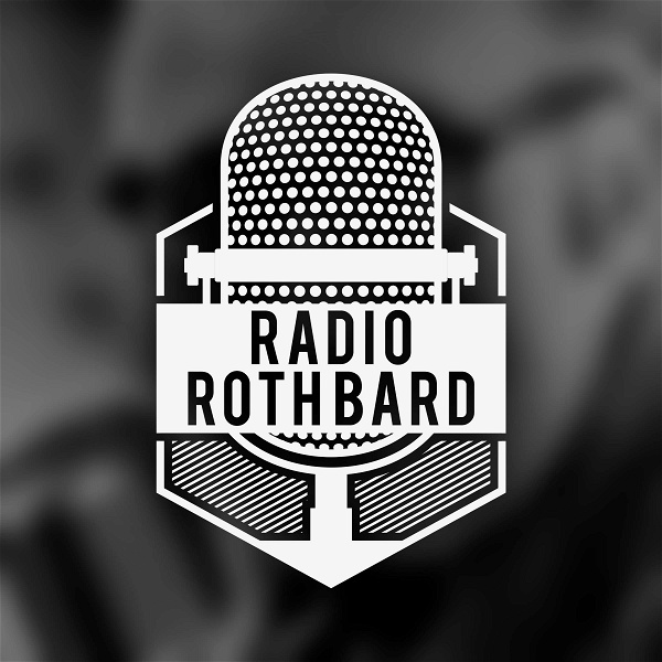 Artwork for Radio Rothbard