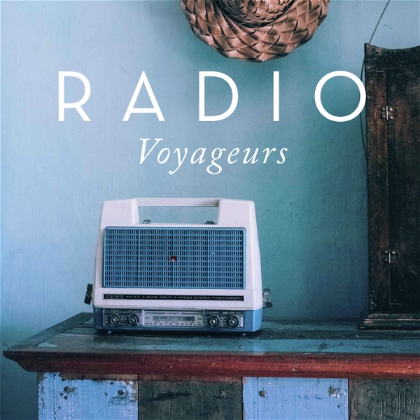 Artwork for Radio Voyageurs