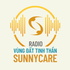 RADIO VÙNG ĐẤT TINH THẦN SUNNYCARE