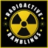Radioactive Ramblings - A Fallout Podcast