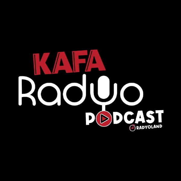 Artwork for Kafa Radyo Podcast