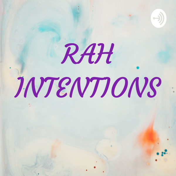 Artwork for RAH INTENTIONS
